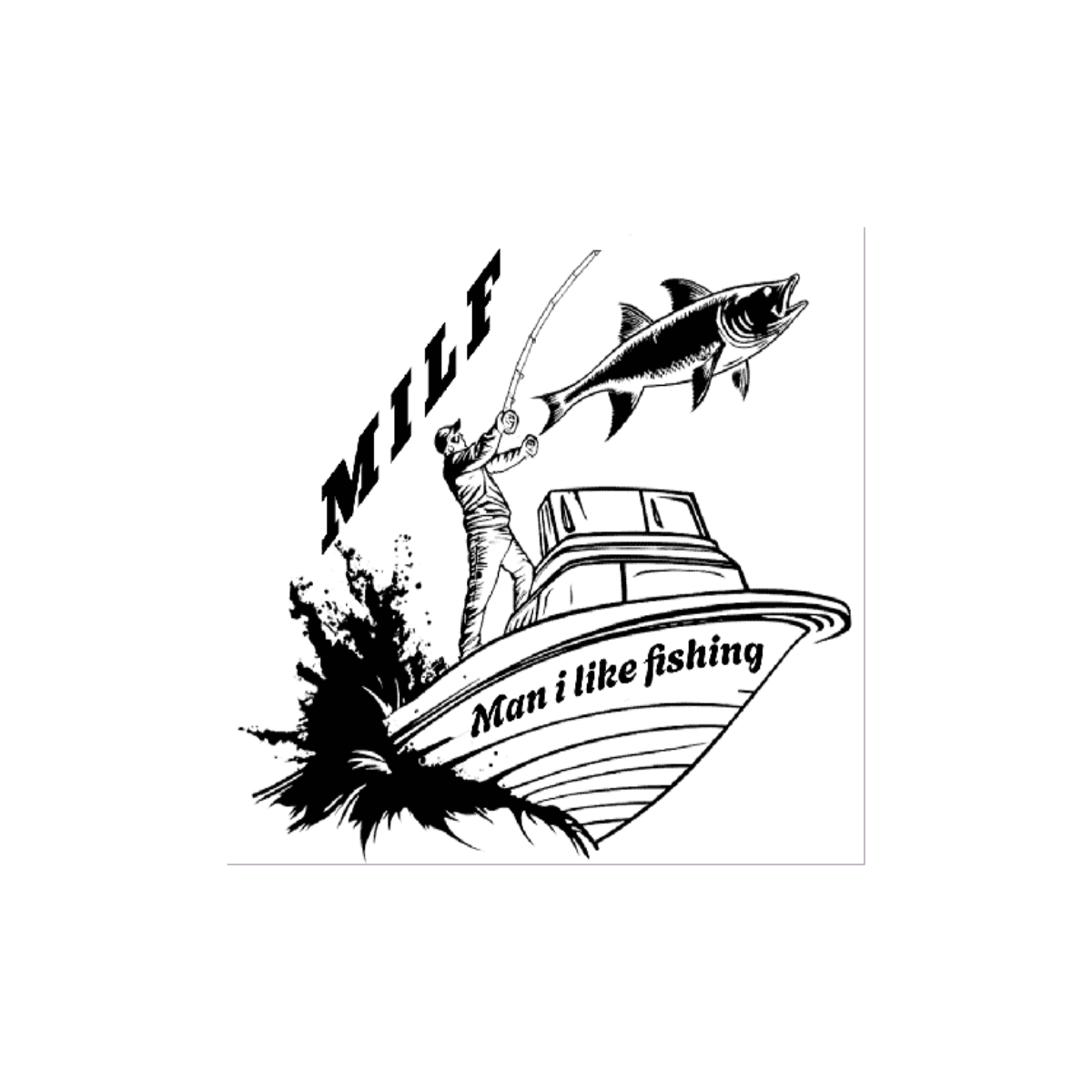 MILF man I like fishing sticker with man fishing from boat and fish jumping from water